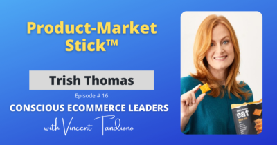 Trish Thomas – Creating an Unbeatable Brand with Product-Market Stick™